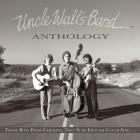 Anthology:_Those_Boys_From_Carolina_They_Sure-Uncle_Walt's_Band_