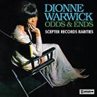 Odds & Ends: Scepter Records Rarities  di Dionne Warwick - CD