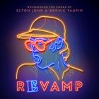 Revamp - Reimagining The Songs Of Elton John & Bernie Taupin  di Revamp - Reimagining The Songs Of Elton John & Bernie Taupin - CD Revamp - Reimagining The Songs Of Elton John & Bernie Taupin  di Revamp - Reimagining The Songs Of Elton John & Bernie Taupin - CD