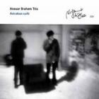 Astrakan_Café-Anouar_Brahem_Trio