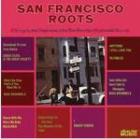 San Francisco Roots di San Francisco Roots - CD San Francisco Roots di San Francisco Roots - CD