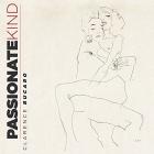 Passionate Kind di Clarence Bucaro - CD Passionate Kind di Clarence Bucaro - CD