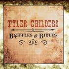 Bottles_And_Bibles_-Tyler_Childers