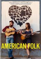 American_Folk_-_The_Movie_-Joe_Purdy_&_Amber_Rubarth_