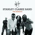 The Message  di Stanley Clarke - CD