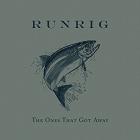 The_Ones_That_Got_Away_-Runrig