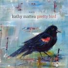Pretty_Bird_-Kathy_Mattea