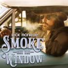 Smoke Out The Window  di Rick Monroe - CD