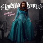 Wouldn't_It_Be_Great_-Loretta_Lynn