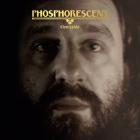 Cest_La_Vie-Phosphorescent