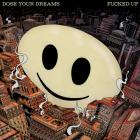 Dose Your Dreams  di Fucked Up - CD