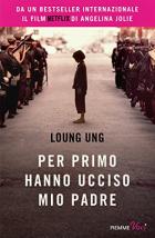 Per_Primo_Hanno_Ucciso_Mio_Padre_-Ung_Loung