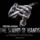 Sound_Of_Hands._A_Photographic_Journey_Into_The_Language_Of_Musicians_Hands._Ediz._Illustrata_the_-Arrigoni_Cristina