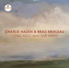 Long_Ago_And_Far_Away_-Charlie_Haden_&_Brad_Mehldau_