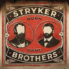 Burn Band di Stryker Brothers - CD Burn Band di Stryker Brothers - CD