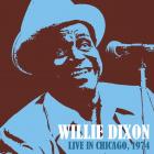 Live In Chicago , 1974  di Willie Dixon - CD