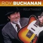 Mutual_Feedback_-Roy_Buchanan