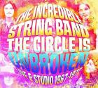 Circle Is Unbroken Live & In Studio di Incredible String Band - CD