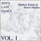 Jeff's Last Dance  di Shawn Mullins - CD