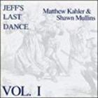 Jeffs_Last_Dance_-Shawn_Mullins