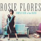Simple_Case_Of_The_Blues_-Rosie_Flores