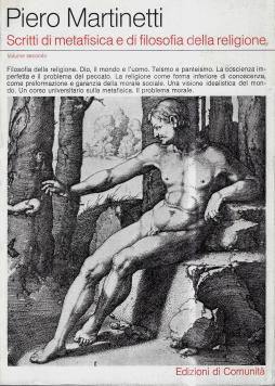 Scritti Di Metafisica E Di Filosofia Della Religione  di Martinetti Piero - Libro