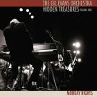 Hidden Treasures, Volume One: Monday Nights di The Gil Evans Orchestra - CD