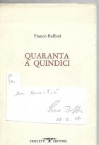 Quaranta A Quindici  di Buffoni Franco - libri