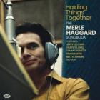 Holding_Things_Together:_Merle_Haggard_Songbook_-Merle_Haggard_&_Friends_
