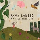 My_Tiny_Twilight-Dawn_Landes