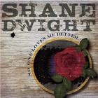 No_One_Loves_Me_Better_-Shane_Dwight_