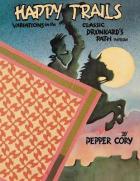 Happy_Trails_Variations_On_The_Classic_Deunkard%60s_Path_Pattern_-Cory_Pepper