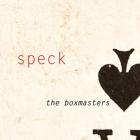 Speck_-The_Boxmasters_