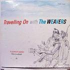 Travelling_On_With_The_Weavers_-Weavers