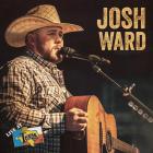 Live_At_Billy_Bob's_Texas-Josh_Ward