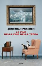 La_Fine_Della_Fine_Della_Terra-Franzen_Jonathan