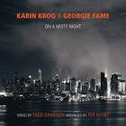 On A Misty Night - Songs By Tadd Dameron  di Karin Krog & Georgie Fame - CD