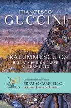 Tralummescuro._Ballata_Per_Un_Paese_Al_Tramonto-Guccini_Francesco