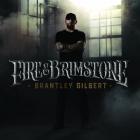 Fire_%26_Brimstone_-Brantley_Gilbert