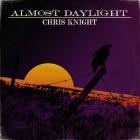 Almost_Daylight_-Chris_Knight