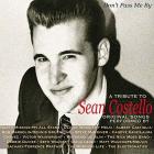 Don't Pass Me By, A Tribute To Sean Costello  di Sean Costello Tribute - CD
