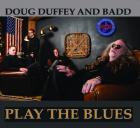 Play_The_Blues_-Doug_Duffey_And_Badd_