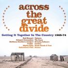 Across The Great Divide di Across The Great Divide - CD Across The Great Divide di Across The Great Divide - CD