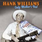 Only_Mothers_Best_-Hank_Williams