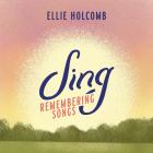 Sing_Remembering_Songs-Ellie_Holcomb_