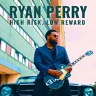 High_Risk%2C_Low_Reward-Ryan_Perry