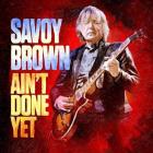 Ain't_Done_Yet_-Savoy_Brown
