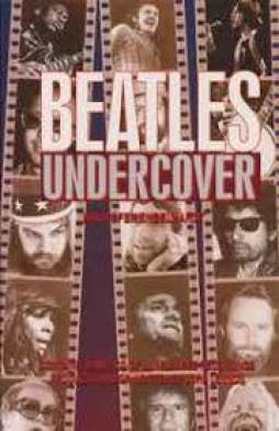 Beatles Undercover  di Engelhardt Kristoff - Libro