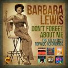 Don T Forget About Me -The Atlantic & Reprise Recordings di Barbara Lewis - CD