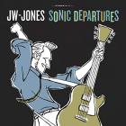 Sonic Departures di JW Jones - CD
